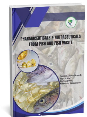 Pharmaceuticals & Nutraceuticals from fish and fish waste